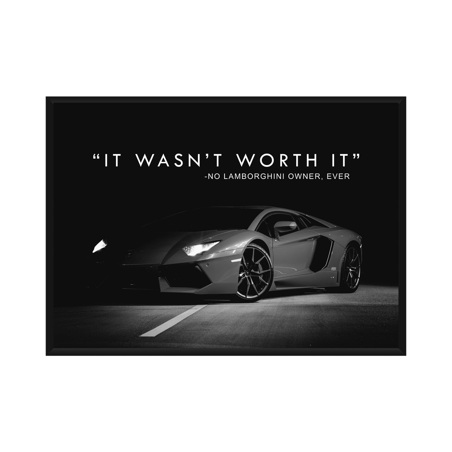 Motivational Poster "It Wasn't Worth It"