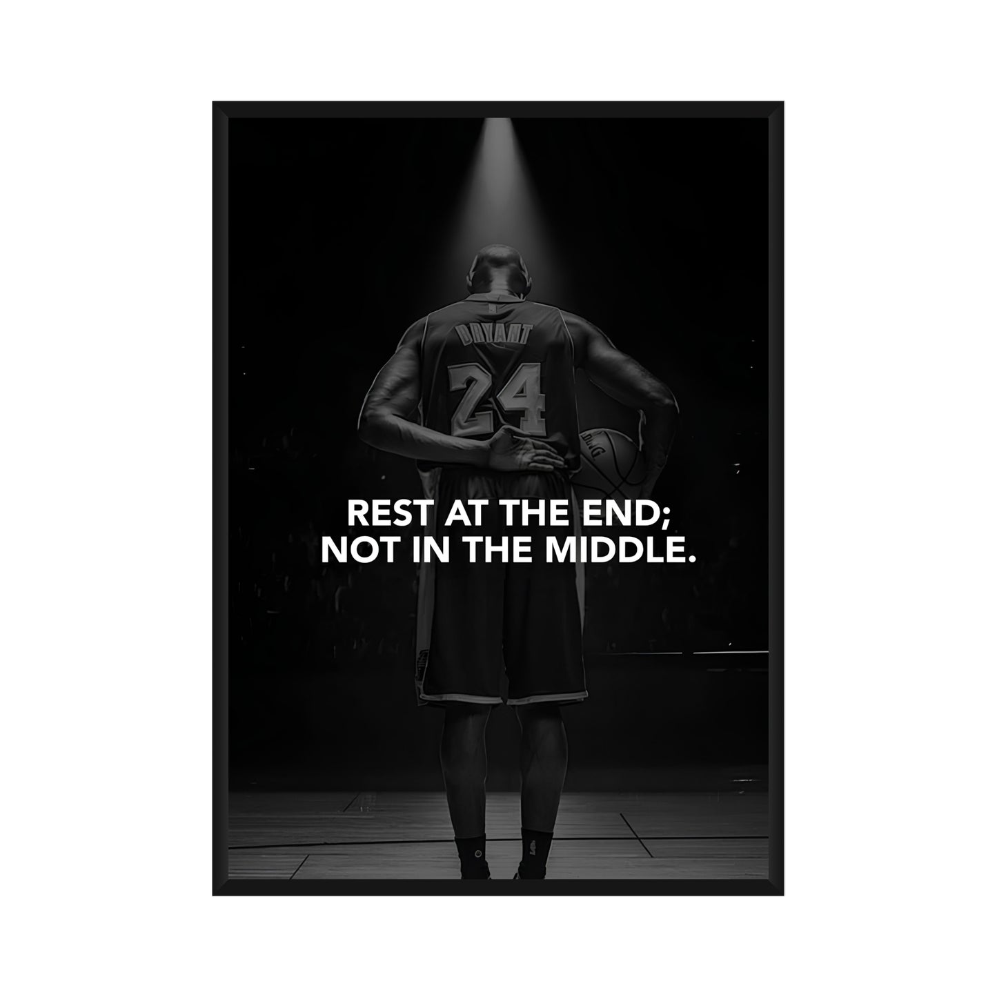 Kobe Bryant "Rest At The End"