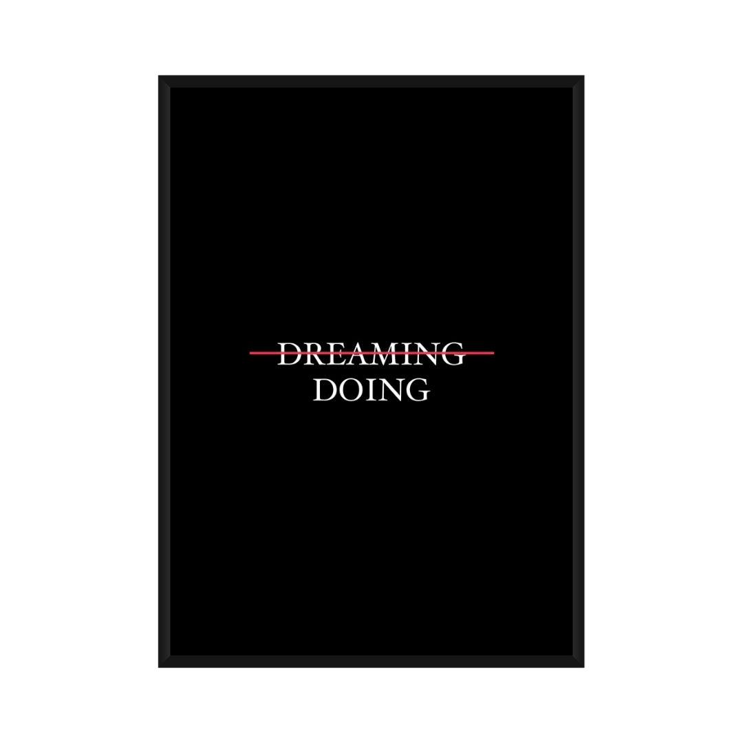 Motivational Poster "Dreaming / Doing"