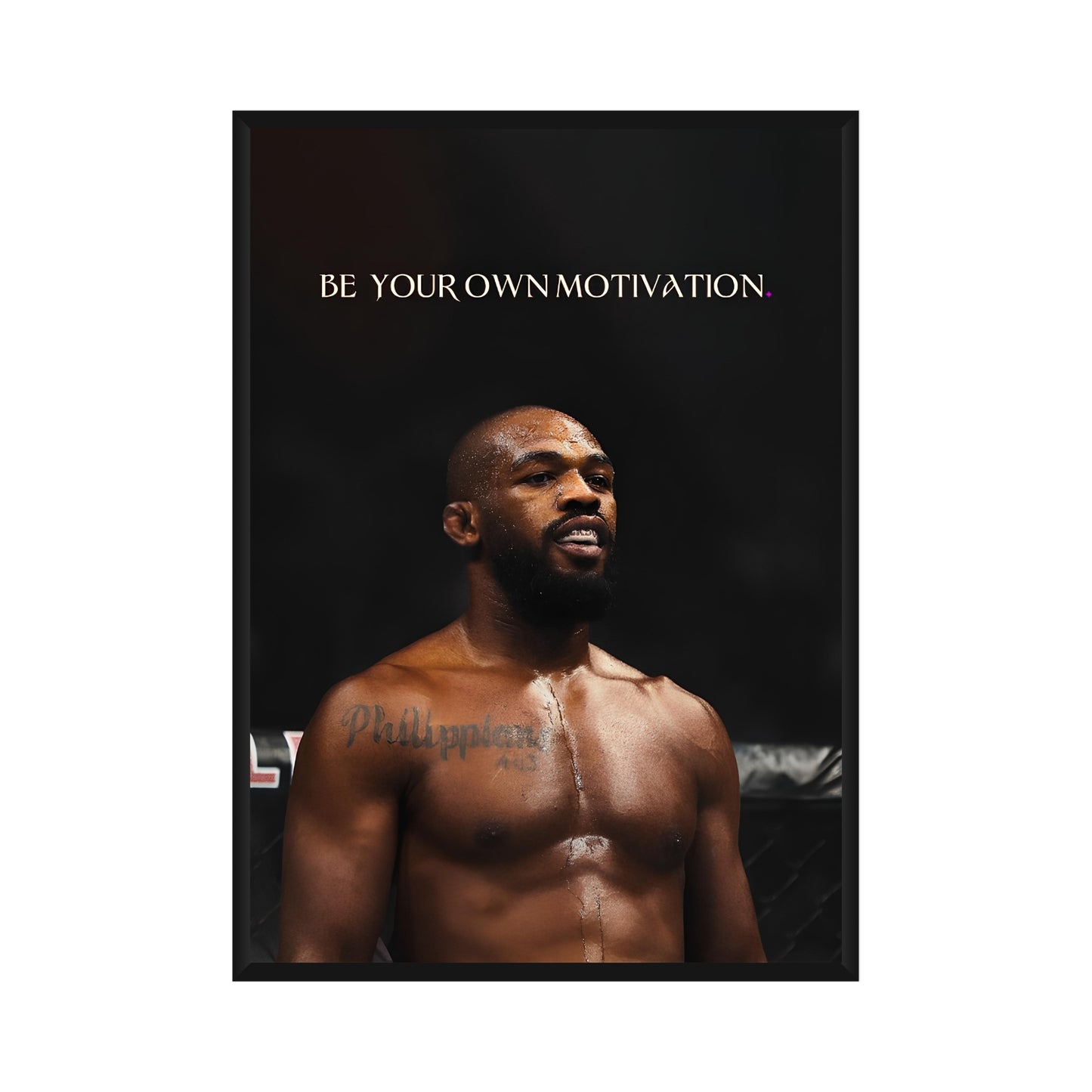 Jon Jones "Be Your Own Motivation"