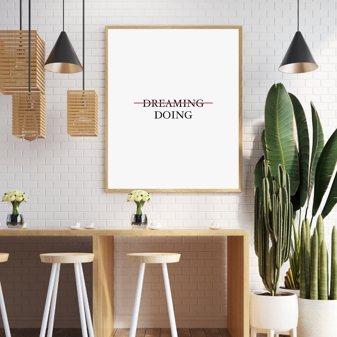 Motivational Poster "Dreaming / Doing"