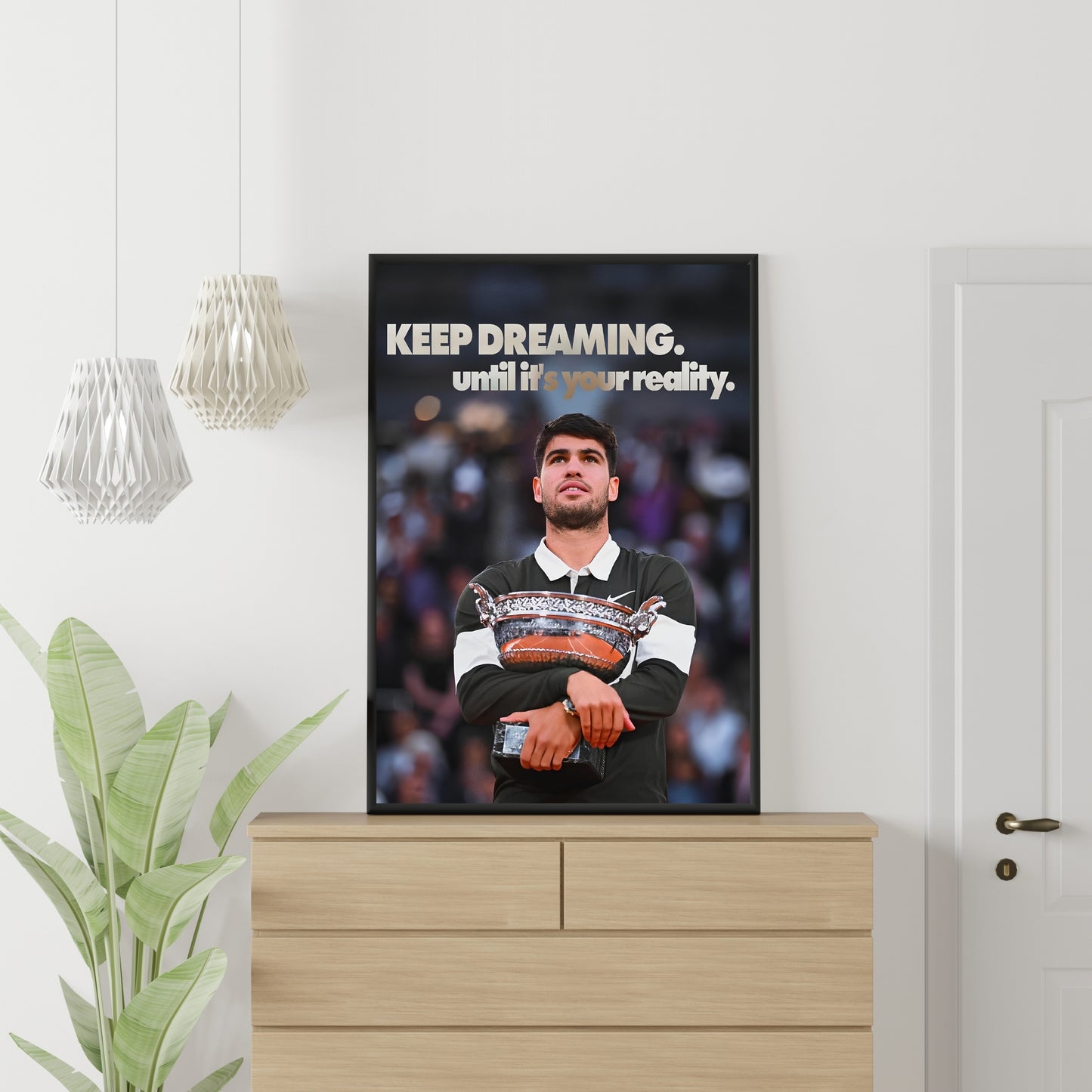 Carlos Alcaraz "Keep Dreaming"