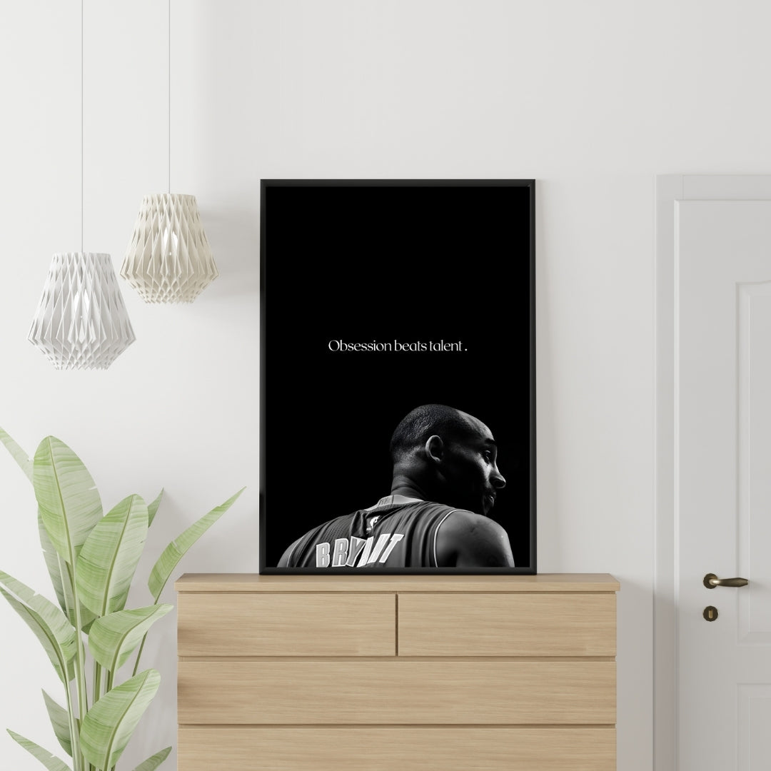 Kobe Bryant "Obsession beats talent"