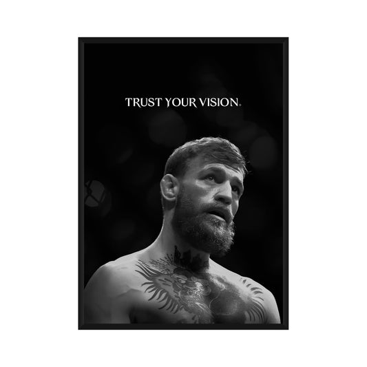 Conor McGregor "Trust Your Vision"