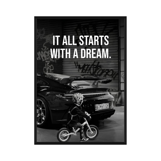 Motivational Poster "It All Starts With A Dream"