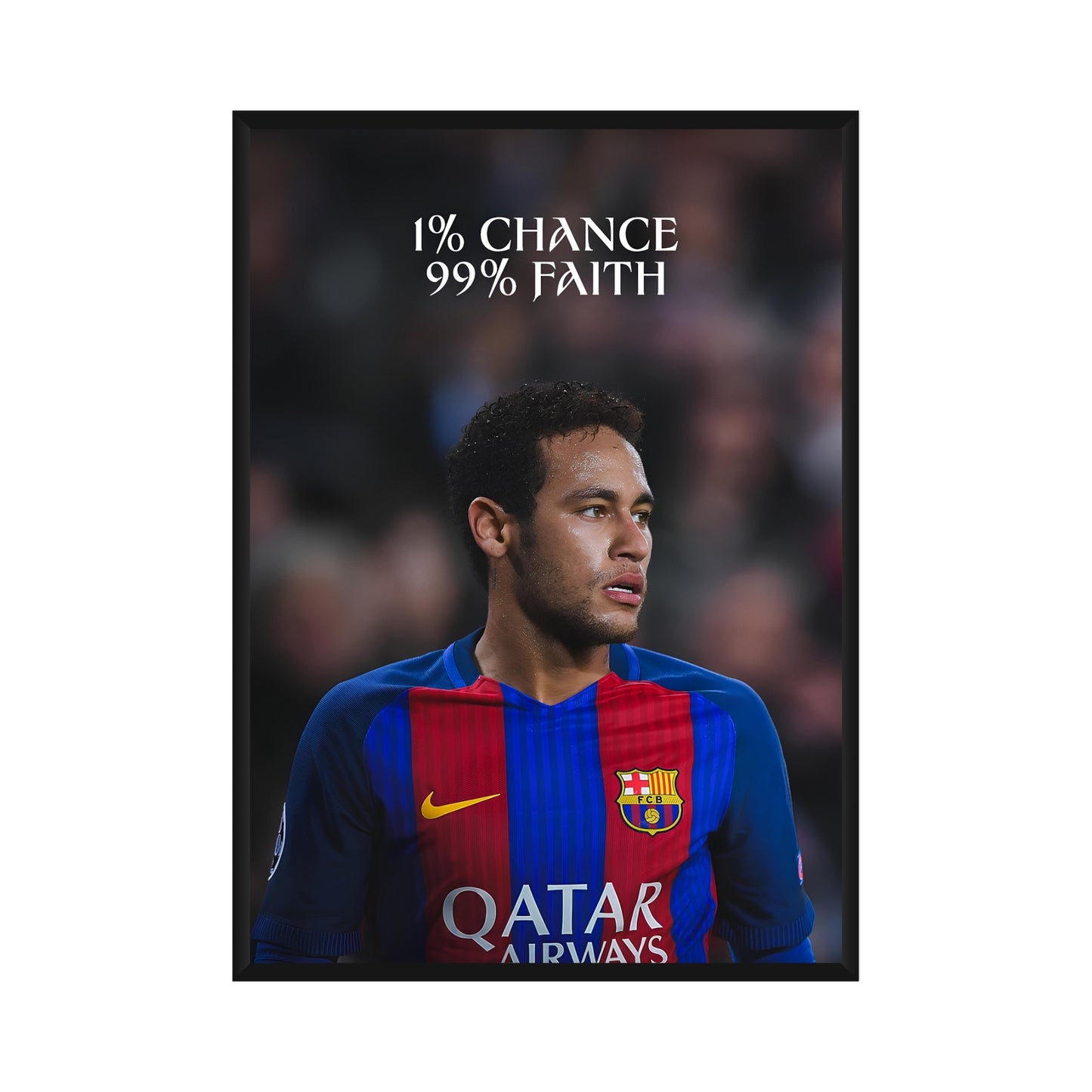 Neymar "Faith"